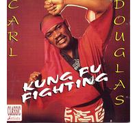 Carl Douglas - Kung Fu Fighting [Import]