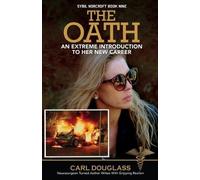 Carl Douglass The Oath (Tascabile) Sybil Norcroft