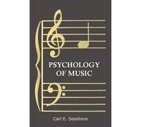 Carl E Seashore Psychology of Music (Tascabile)