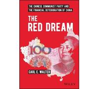 Carl E. Walter The Red Dream (Copertina rigida)