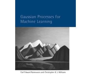 Carl Edward Rasmussen Christopher Gaussian Processes for Ma (Copertina rigida)