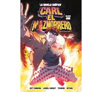 CARL EL MAZMORRERO. LA NOVELA GRÁFICA VOLUMEN 01: 1