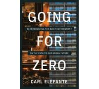 Carl Elefante Going for Zero (Tascabile)