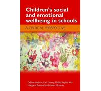 Carl Emery Phill Baylis Children's Social and Emotional Wellb (Copertina rigida)