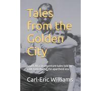 Carl-Eric Williams Tales from the Golden City (Tascabile)