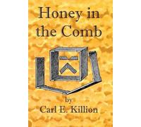 Carl Everest Killion Honey in the Comb (Tascabile)