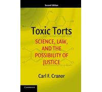 Carl F. Cranor Toxic Torts (Tascabile)