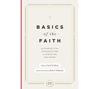Carl F. H. Henry Basics of the Faith (Copertina rigida)