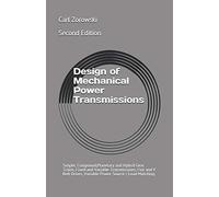 Carl F Zorowski Design of Mechanical Power Transmission (Tascabile)