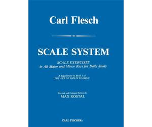 Carl flesch : scale system - in all major and minor keys for daily study