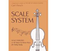 Scale System: Scale Exercises in All Major and Minor Keys for Daily Study