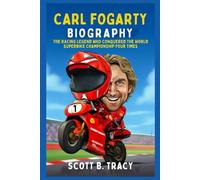 Carl Fogarty Biography: The Racing Legend Who Conquered the World Superbike Championship Four Times