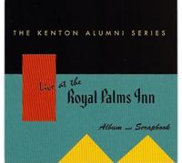 Carl Fontana - Kenton Alumni Live At The Royal Palms Inn (UK Import)