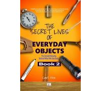 Carl Fox The Secret Lives of Everyday Objects Book 2 (Tascabile)