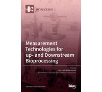 Carl-Fredrik Ma Measurement Technologies for up- and Downstre (Copertina rigida)