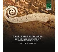 Simone Gaetano - Carl Friedrich Abel: The Drexel Manuscript (29 Pieces For Vi...