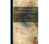 Carl Friedrich Gauss Joseph Bertra Méthode Des Moindres Carr (Copertina rigida)