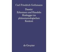 Carl Friedrich Gethmann Dasein: Erkennen Und Handeln (Tascabile)