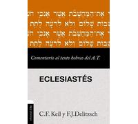 Carl Friedrich Keil Fra Comentario Al Texto Hebreo del Antiguo Testa (Tascabile)