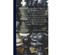 Carl Friedrich Traité Des Applications De L'analyse Mathémat (Copertina rigida)
