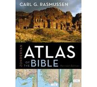 Carl G. Rasmussen Zondervan Atlas of the Bible (Copertina rigida)