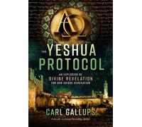 Carl Gallups The Yeshua Protocol (Tascabile)