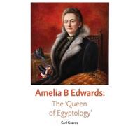 Carl Graves Amelia B Edwards (Tascabile)