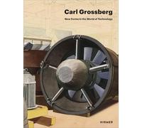 Adrian Sudhalter – Carl Grossberg – Nuove forme nel mondo della tecnologia – Copertina rigida
