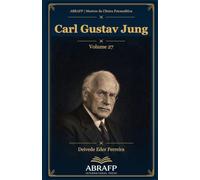 Carl Gustav Jung: Complexos, símbolos e individuação