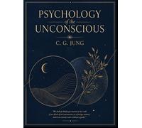 Carl Gustav Jung Psychology of the Unconscious (Copertina rigida)