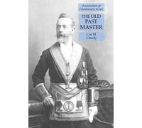 Carl H Claudy The Old Past Master (Tascabile)
