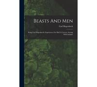 Carl Hagenbeck Beasts And Men (Tascabile)