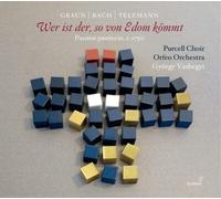 Carl Heinrich G Graun/Bach/Telemann: Wer Ist Der, So Von Edom Kömmt: Passio (CD)