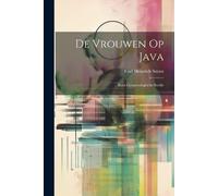 Carl Heinrich Stratz De Vrouwen Op Java (Tascabile)