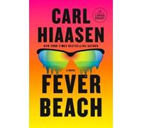 Carl Hiaasen Fever Beach (Tascabile)