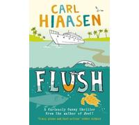 Carl Hiaasen Flush (Tascabile)