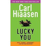 Carl Hiaasen Lucky You (Tascabile)
