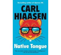 Carl Hiaasen Native Tongue (Tascabile)