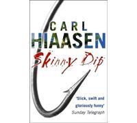 Carl Hiaasen Skinny Dip (Tascabile)