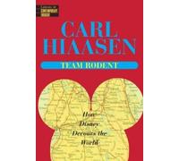 Carl Hiaasen Team Rodent (Tascabile)