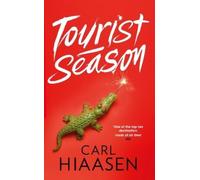 Carl Hiaasen Tourist Season (Tascabile)