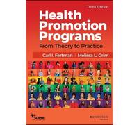 Carl I. Fertman Health Promotion Programs (Tascabile) Jossey-Bass Public Health
