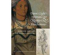 Carl J. Ekberg Sharon K. Pers Dawn's Light Woman & Nicolas Franchom (Tascabile)