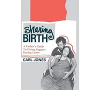 Carl Jones Sharing Birth (Tascabile)