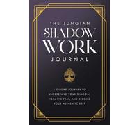 Carl Jung The Jungian Shadow Work Journal (Tascabile)