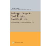 Carl Kerényi Archetypal Images in Greek Religion (Copertina rigida)