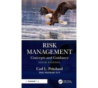 Carl L. Pritchard, PMP, PMI-RMP, EVP Risk Management (Tascabile)