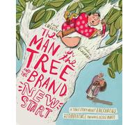 Carl Laferton The Man in the Tree and the Brand New Start Sto (Copertina rigida)