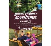 Carl Lavo Bucks County Adventures Volume II (Copertina rigida)