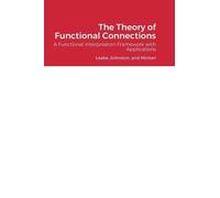 Carl Leake Hunter Johnston Daniel The Theory of Functional Co (Copertina rigida)